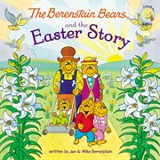 The Berenstain Bears and the Easter story cover image
