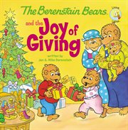 The Berenstain Bears and the joy of giving cover image