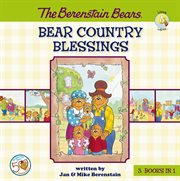 The Berenstain Bears Bear Country blessings cover image