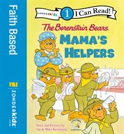The Berenstain Bears : Mama's helpers cover image