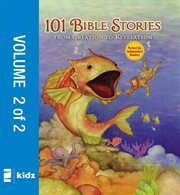 101 Bible stories from creation to Revelation cover image
