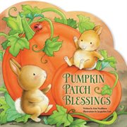 Pumpkin Patch Blessings cover image