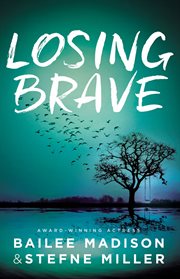 Losing Brave cover image