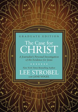 Cover image for The Case for Christ Graduate Edition