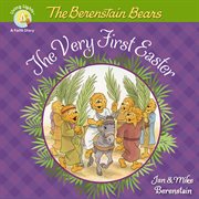 The Berenstain Bears the very first Easter cover image