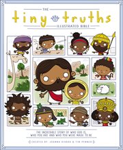 The tiny truths illustrated Bible cover image