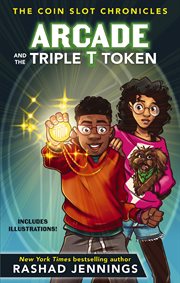 Arcade and the triple t token cover image