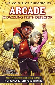 Arcade and the dazzling truth detector cover image