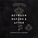 Between Before and After cover image