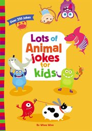 Lots of animal jokes for kids cover image