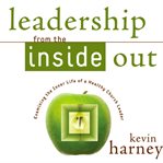 Leadership from the inside out cover image