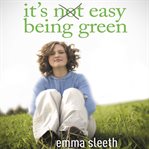 It's easy being green cover image