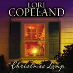 The Christmas lamp: a novella cover image
