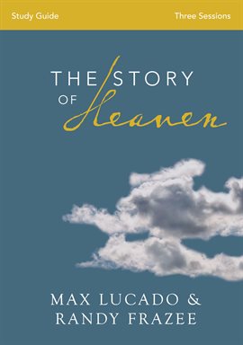 Imagen de portada para The Story of Heaven Study Guide