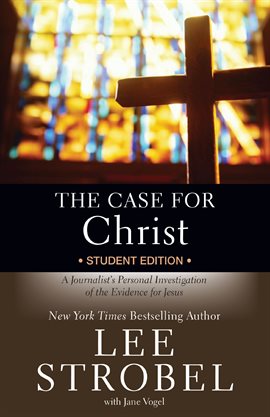 Cover image for The Case for Christ Student Edition