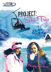 Project. Ski Trip cover image