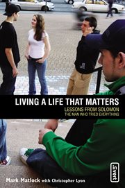 Living a life that matters cover image