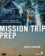 Mission trip prep kit leader's guide cover image