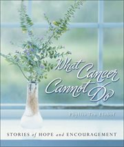 What cancer cannot do cover image