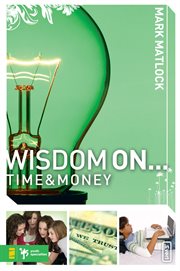 Wisdom on ... time and money cover image
