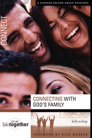 Connecting with god's family. Six Sessions on Fellowship cover image