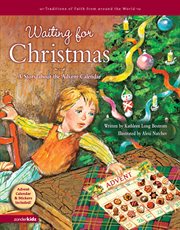 Waiting for christmas. A Story about the Advent Calendar cover image