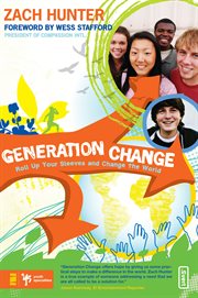 Generation change. Roll Up Your Sleeves and Change the World cover image