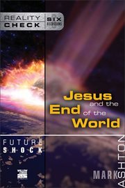 Future shock. Jesus and the End of the World cover image
