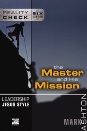 Leadership jesus style. The Master and His Mission cover image