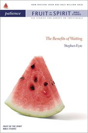 Patience : the benefits of waiting cover image