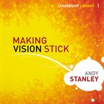 Making vision stick cover image