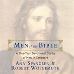 Men of the Bible: a one-year devotional study of men in Scripture cover image