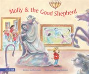 Molly & the Good Shepherd cover image