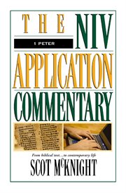 1 Peter : the NIV application commentary from biblical text ... to contemporary life cover image