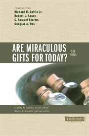 Are miraculous gifts for today? : four views cover image