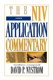 James : the NIV application commentary : from biblical text--to contemporary life cover image