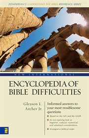 New international encyclopedia of Bible difficulties cover image