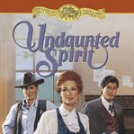 Undaunted spirit cover image