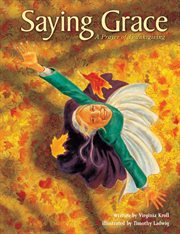 Saying grace. A Prayer of Thanksgiving cover image