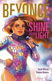 Beyoncé : shine your light cover image