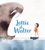 Lottie & Walter cover image