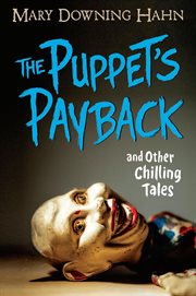 The puppet's payback and other chilling tales cover image