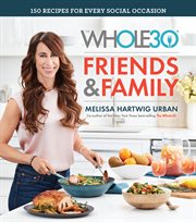 The Whole30 Friends & Family cover image