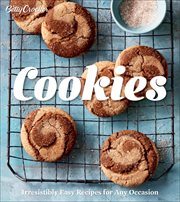 Betty Crocker cookies : irresistibly easy recipes for any occasion cover image