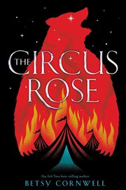 The circus rose cover image