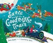 Santa and the Goodnight Train cover image