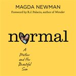 Normal : a mother and her beautiful son cover image