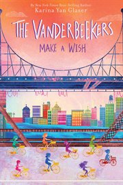The Vanderbeekers Make A Wish cover image