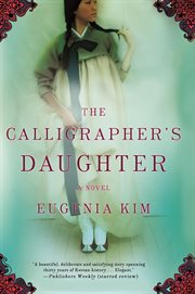 The calligrapher's daughter : a novel cover image