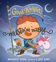 Good knight, Mustache Baby cover image